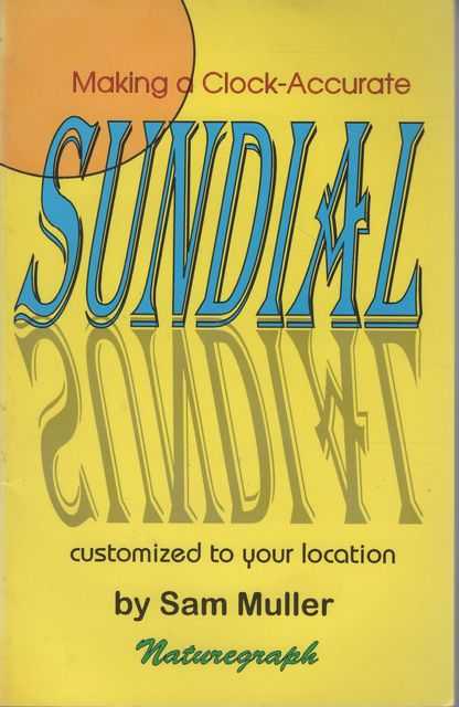 Making A Clock-Accurate Sundial Cutomized to your Location