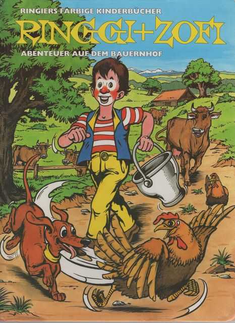 Ringgi + Zofi Abenteuer auf dem Bauernhof