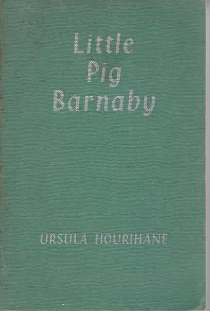 Little Pig Barnaby and Other Stories