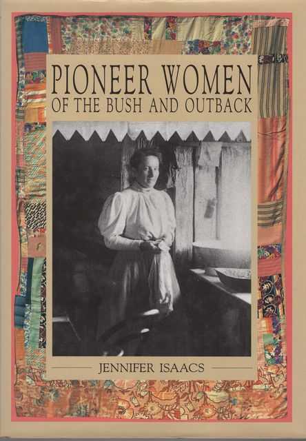Pioneer Women of the Bush and Outback