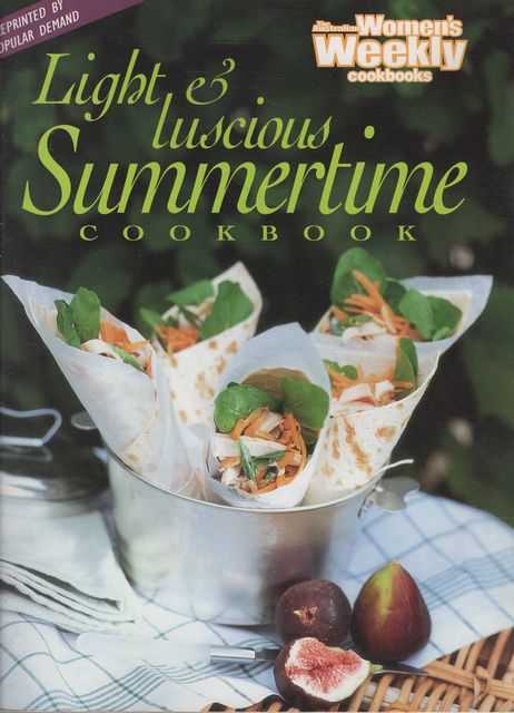 Light & Luscious Summertime Cookbook