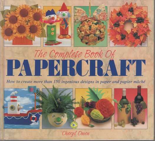 The Complete Book of Papercraft