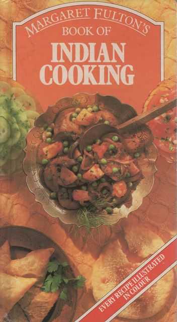 Margaret Fulton's Book of Indian Cooking