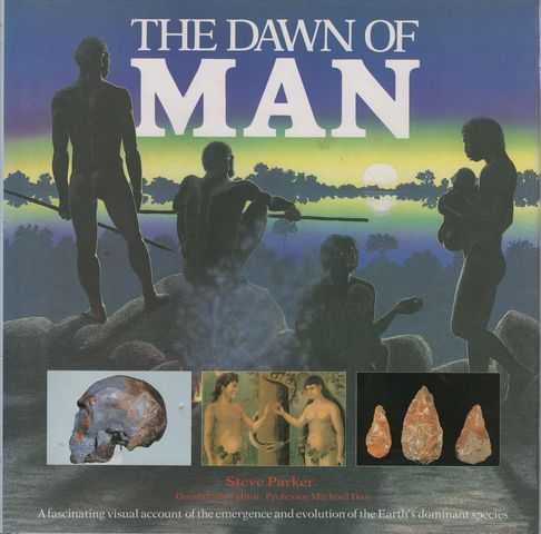 The Dawn of Man
