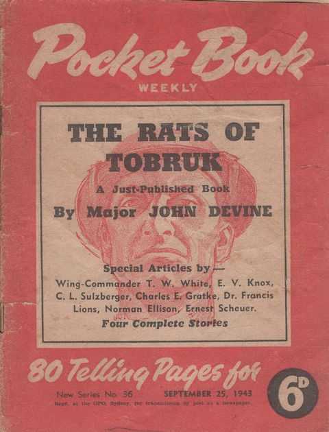 Pocket Book Weekly: The Rats of Tobruk A Just Published Book by Major John Devine [New Series No 36 Sept 25 1943]