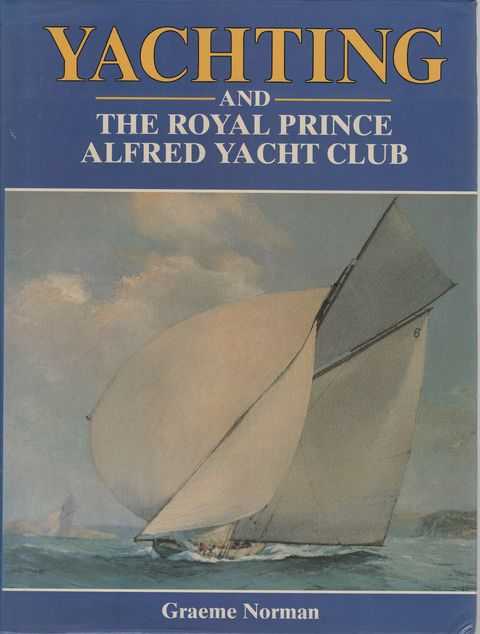 Yachting and the Royal Prince Alfred Yacht Club