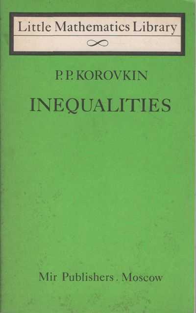 Inequalities [Little Mathematics Library]