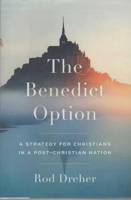 The Benedict Option