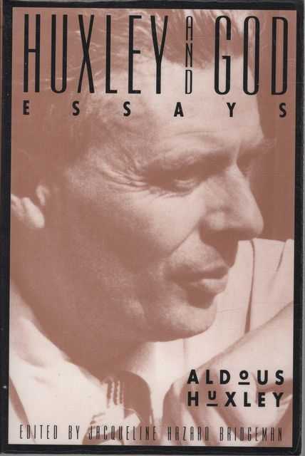 Huxley and God : Essays