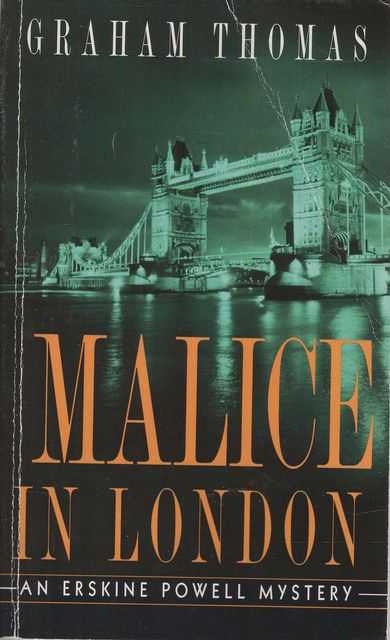 Malice in London [An Erskine Powell Mystery]