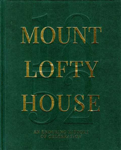 Mount Lofty House: An Enduring History of Celebration