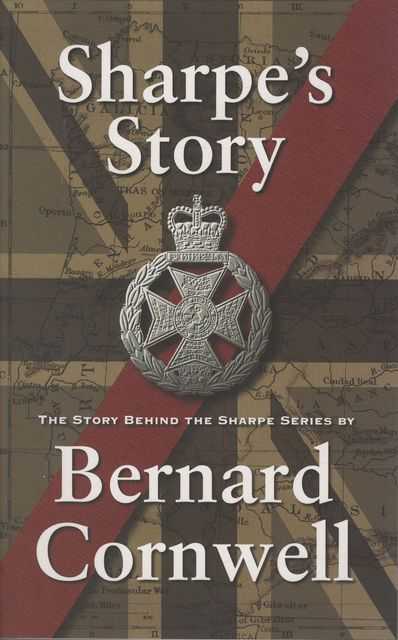 Sharpe's Story: The Story behind the Sharpe Series