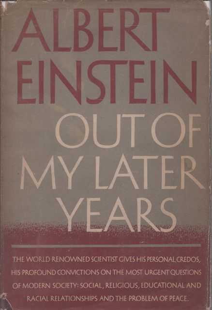 Out of My Later Years