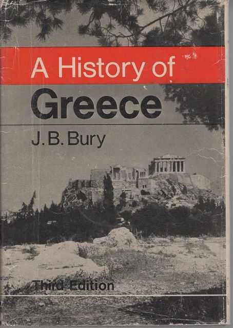 A History of Greece to the Death of Alexander the Great