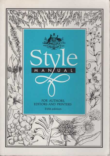 Style Manual for Authors, Editors and Printers