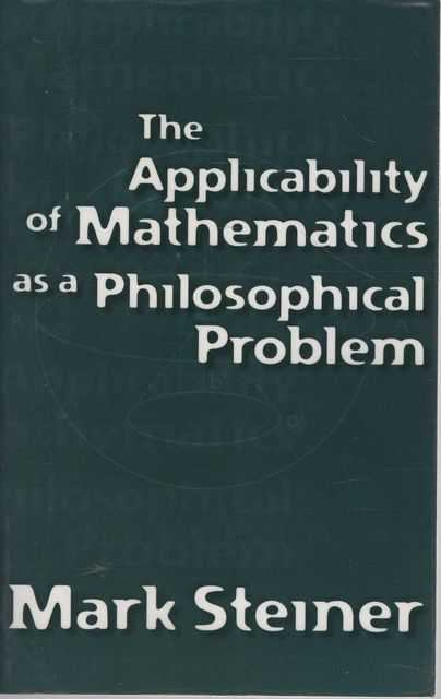 The Applicability of Mathematics as a Philosophical Problem