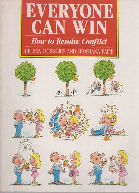 Everyone Can Win: Responding to Conflict Constructively