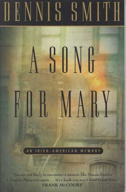 A Song for Mary: An Irish-American Memory