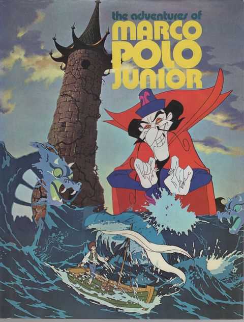 Image for The Adventures of Marco Polo Junior from the Animated Feature Film story by Sheldon Moldoff The Adventures of Marco Polo Junior from the Animated Feature Film story by Sheldon Moldoff