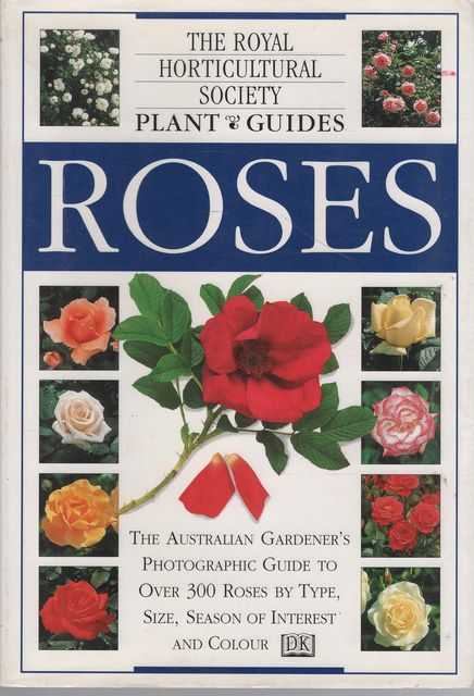 Roses [The Royal Horticultural Society Plant Guides]