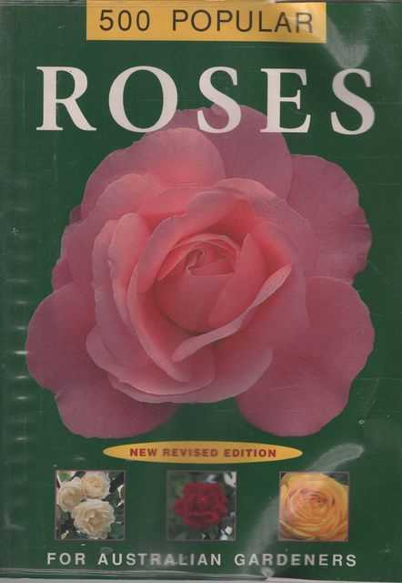 500 Popular Roses for Australian Gardeners
