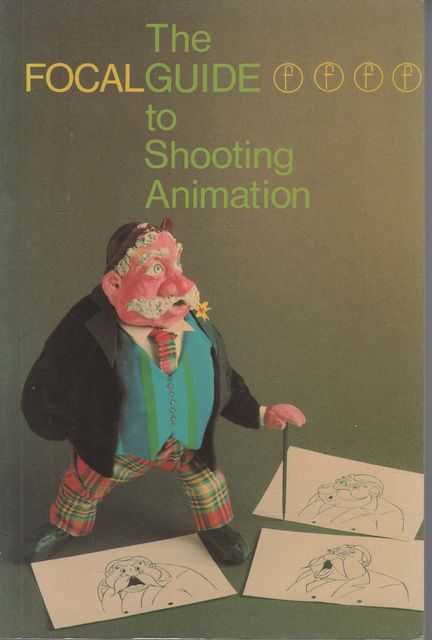 Focal Guide to Shooting Animation