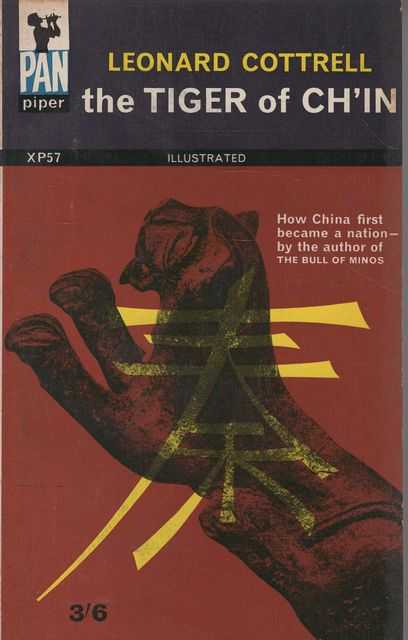 The Tiger of Ch'in - How China Became a Nation [Illustrated]