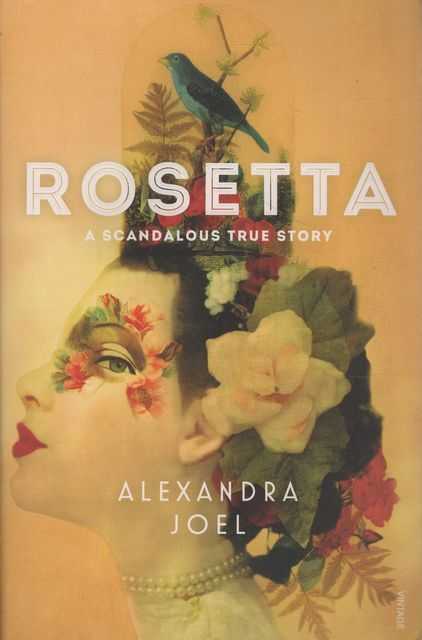 Rosetta: A Scandalous True Story