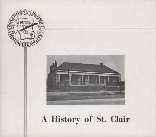 A History of St. Clair, 318 Sloane Street, Goulburn, NSW Australia