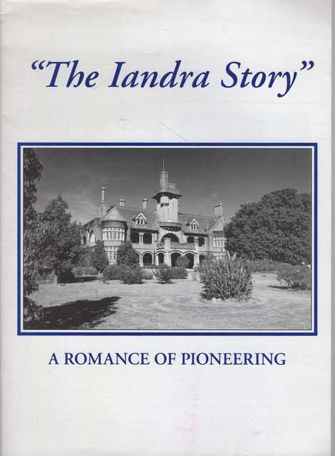 The Iandra Story: A Romance of Pioneering