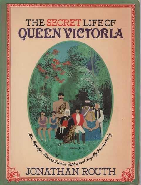 The Secret Life of Queen Victoria - Her Majesty's Missing Diaries