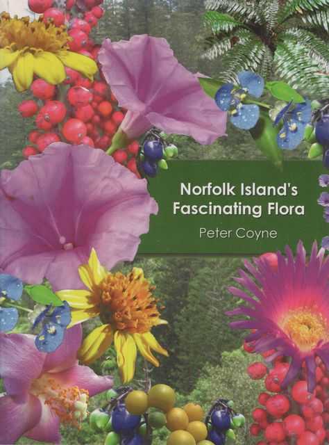 Image for Norfolk Island's Fascinating Flora Norfolk Island's Fascinating Flora