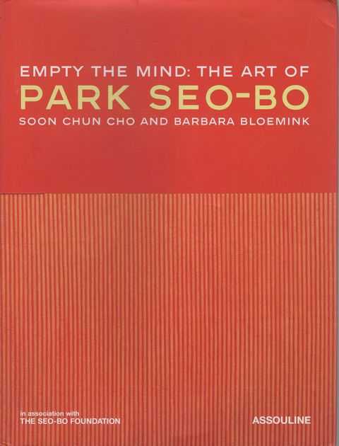 Empty the Mind: The Art of Park Seo-Bo
