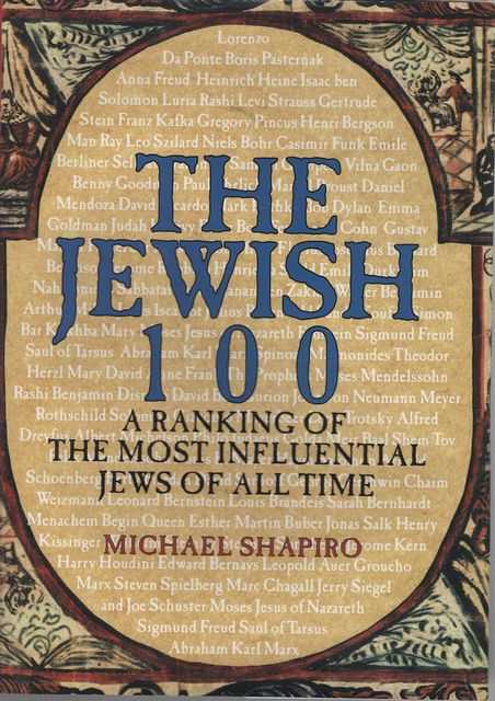 The Jewish 100: A Ranking of the Most Influential Jews of All Time