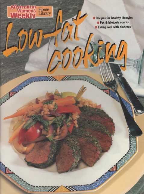 Low-Fat Cooking [The Australian Women's Weekly Home Library]