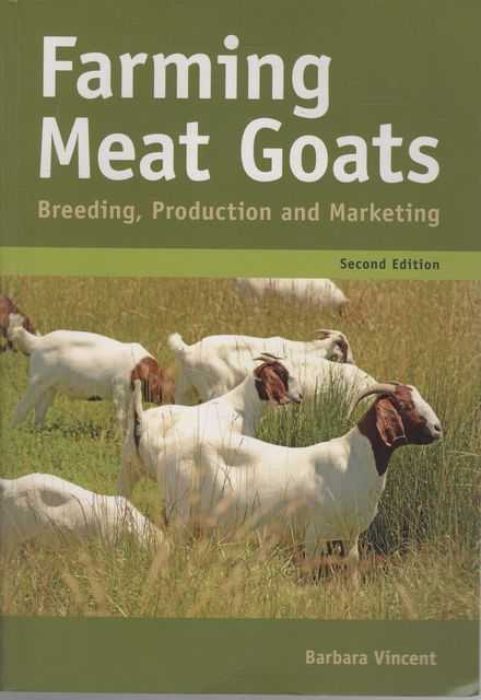 Farming Meat Goats: Breeding, Marketing, Production