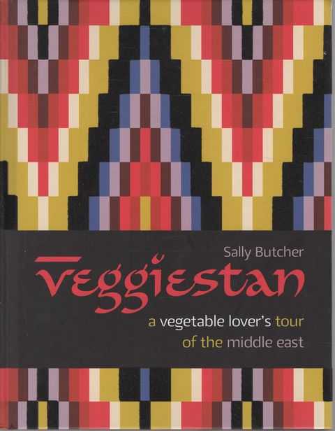 Veggiestan: A Vegetable Lover's Tour