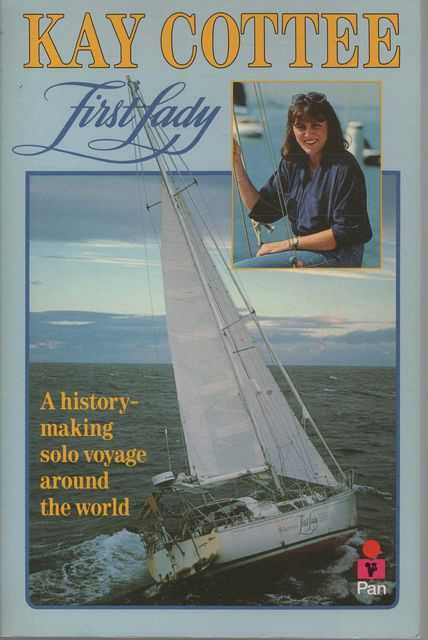 First Lady: A History-Making Solo Voyage around the World