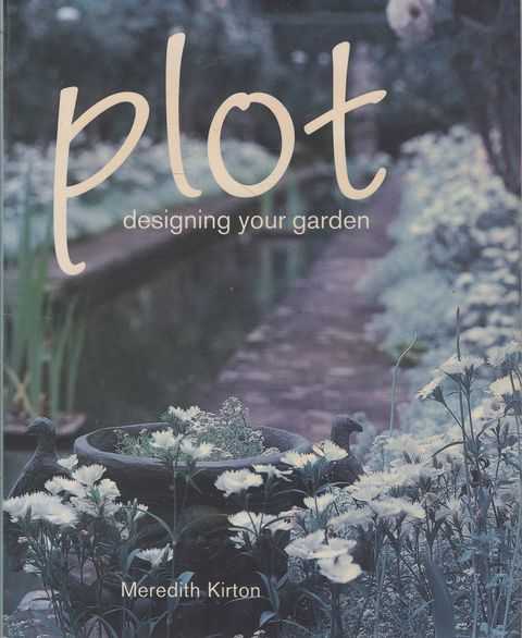 Plot: Designing Your Garden