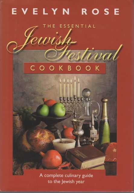 The Essential Jewish Festival Cookbook