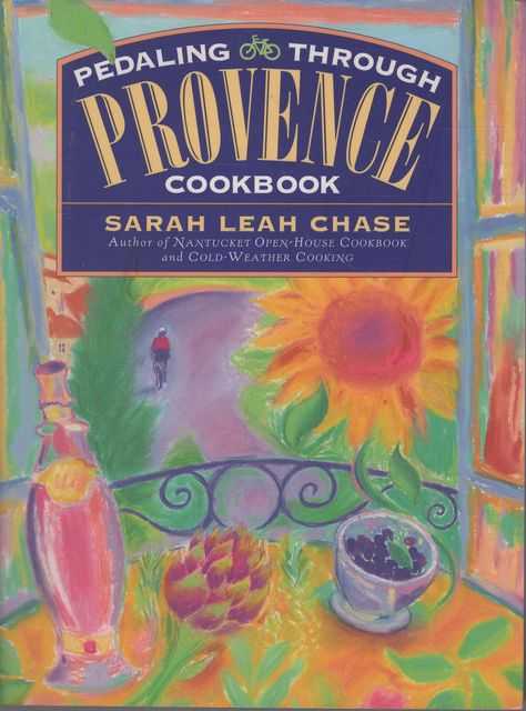 Pedaling Through Provence Cookbook