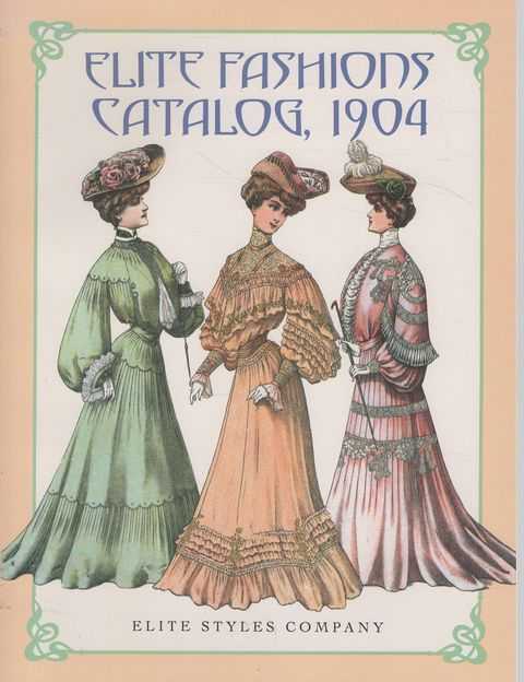 Elite Fashions Catalog 1904