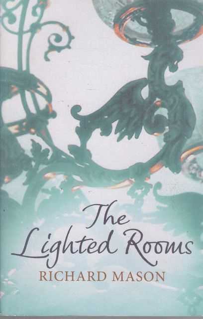 The Lighted Rooms