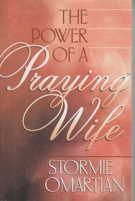 The Power of a Praying Wife