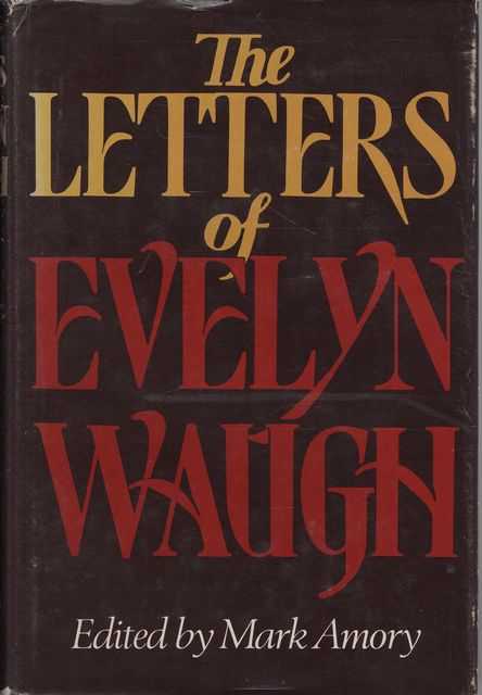 The Letters of Evelyn Waugh