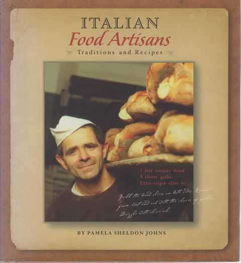 Italian Food Artisans - Traditions and Recipes