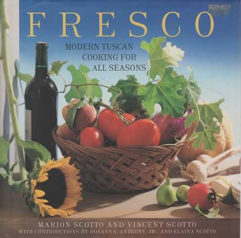 Fresco: Modern Tuscan Cooking for All Seasons