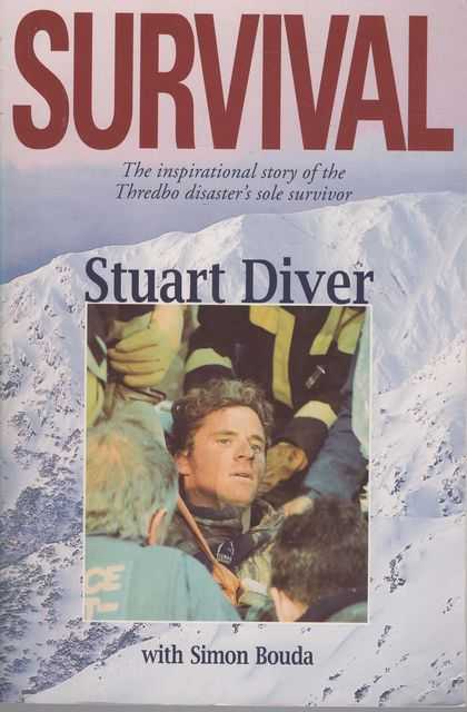 Survival: The Inspirational Story of the Thredbo Disaster's Sole Survivor