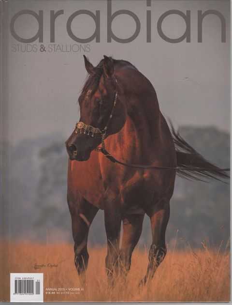 Arabian Studs & Stallions Annual 2015 Vol 41