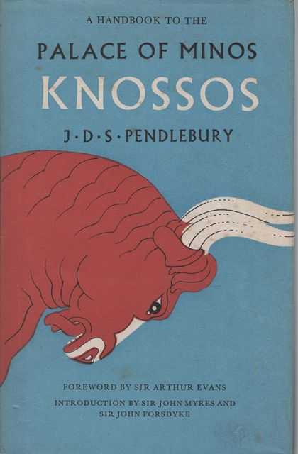 A Handbook to the Palace of Minos Knossos and its Dependencies